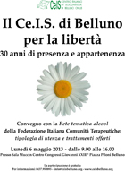 Dal territorio: Il Ce.I.S. di Belluno per la libertà. 30 anni di presenza e appartenenza