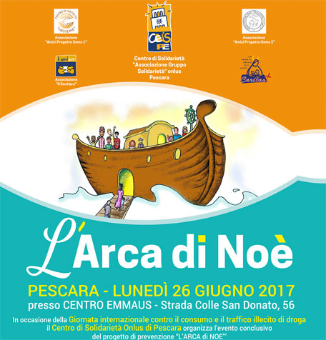 Il Centro di Solidarietà Onlus di Pescara organizza l’evento conclusivo del progetto di prevenzione “L’Arca di Noè”
