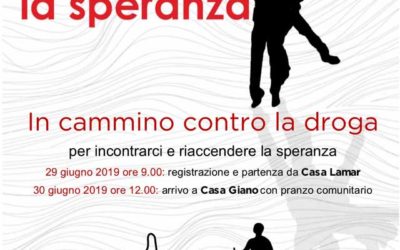 Giornata mondiale di lotta alle droghe – Liberare la speranza. In cammino contro la droga