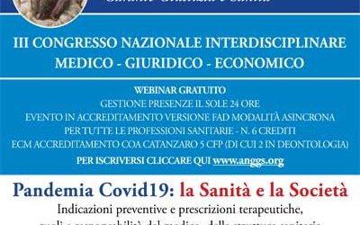 III Congresso Nazionale Interdisciplinare medico-giuridico-economico. Covid-19: Sanità, Società ed Economia. Webinar, 20 Novembre 2020, ORE 9:00