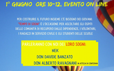 Tavolo Ecclesiale Dipendenze – Evento online dal tema: “Tempo di sogni – i desideri dei giovani per un futuro da costruire insieme”- 1 giugno dalle ore 10.00 alle 12.00