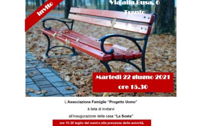 L’associazione Famiglie “Progetto Uomo” inaugura la nuova struttura di accoglienza “La Sosta”