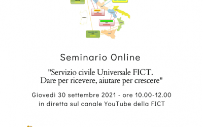 Seminario online sul tema: “Servizio Civile Universale FICT. Dare per ricevere, aiutare per crescere”,  in diretta sul canale youtube della FICT