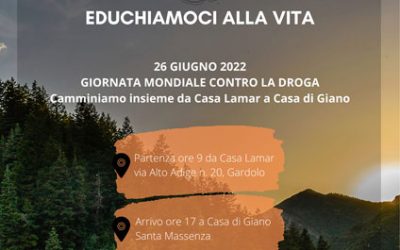 Giornata Internazionale contro l’abuso e il traffico illecito di droga. Centro Trentino di Solidarietà: Walk&Think – Educhiamoci alla vita, “pensa e cammina”