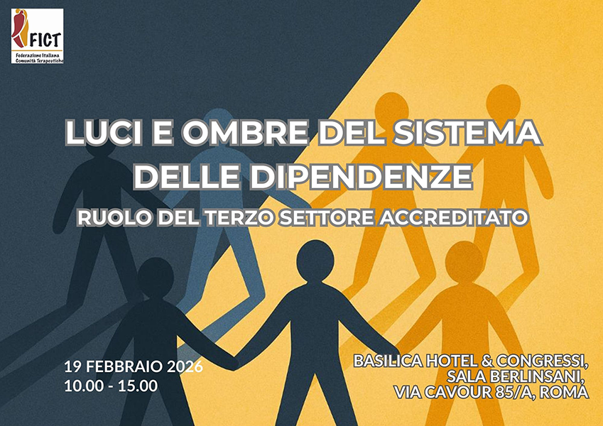 Dipendenze, FICT: serve una risposta integrata. Il 19 febbraio il convegno nazionale a Roma